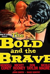 The Bold and the Brave