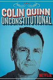 Colin Quinn: Unconstitutional