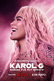 Karol G: Tomorrow Will Be Beautiful