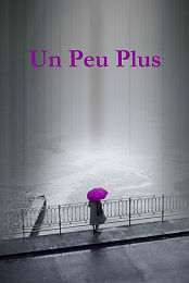 Un peu plus