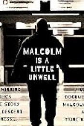 Malcolm Is a Little Unwell