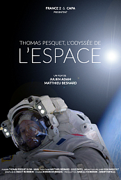 Thomas Pesquet: L'odyssee de l'Espace