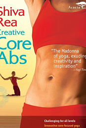 Shiva Rea: Creative Core Abs