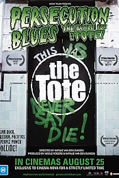 Persecution Blues: The Battle for the Tote
