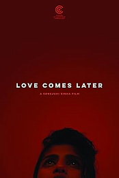 Love Comes Later
