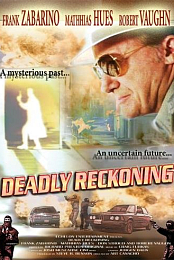 Deadly Reckoning