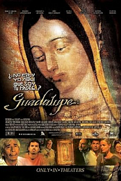 Guadalupe: El Milagro Y El Mensaje