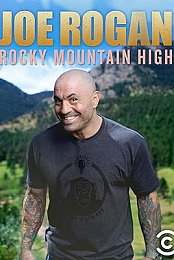 Joe Rogan: Rocky Mountain High