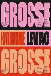 Katherine Levac - Grosse