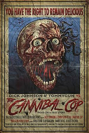 Dick Johnson & Tommygun vs The Cannibal Cop Based on a True Story (2018) WEBRip x264 - SHADOW[TGx]