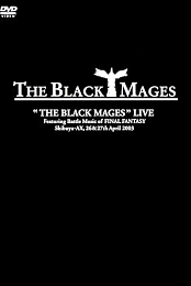 The Black Mages Live