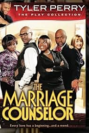 Tyler Perry's the Marriage Counserlor