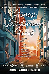 Gunesi Sondurmem Gerek