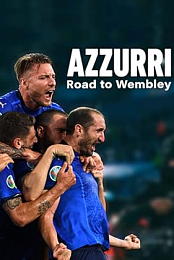 Azzurri: Road to Wembley