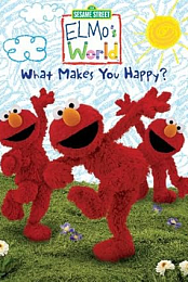 Elmo\'s World: What makes you happy