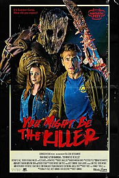 You Might Be the Killer