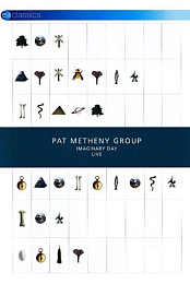 Pat Metheny Group: Imaginary Day Live