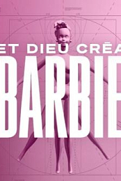 And God Created Barbie