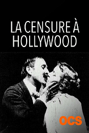 La censure a Hollywood