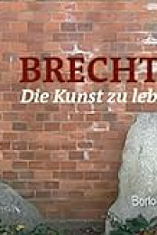 Brecht - Die Kunst zu leben