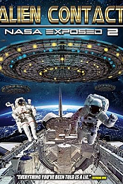 Alien Contact: NASA Exposed 2