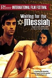 Waiting for the Messiah