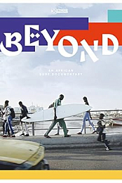 Beyond: An African Surf Documentary