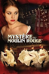 Mystery at the Moulin Rouge