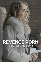 Revenge Porn: Georgia vs Bear