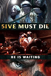 5ive Must Die