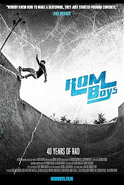 Rom Boys: 40 Years of Rad