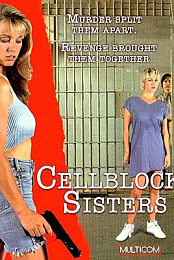 Cellblock Sisters: Banished Behind Bars