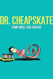 Dr. Cheapskate