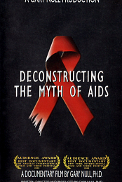 Deconstructing the Myth of AIDS