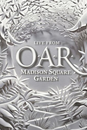 O.A.R.: Live from Madison Square Garden