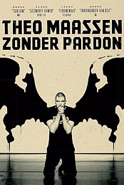 Theo Maassen: Zonder pardon