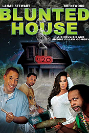 Blunted House: The Movie
