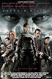 Perfect: Android Rising
