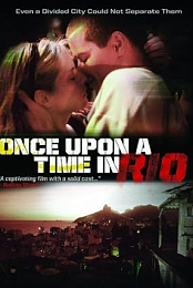 Once Upon a Time in Rio