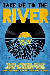 Take Me to the River