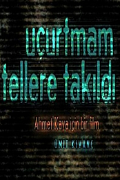 Ucurtmam tellere takildi