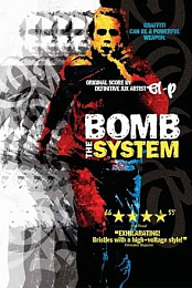 Bomb the System