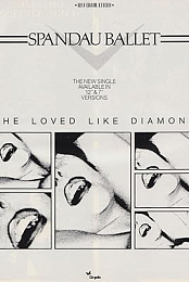 Spandau Ballet: She Loved Like Diamond