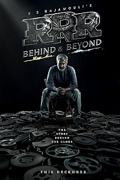 RRR: Behind & Beyond