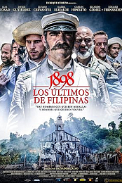 1898: Our Last Men in the Philippines