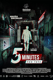 5 Minutes Too Late