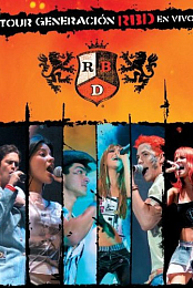 Tour Generacion RBD En Vivo