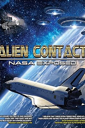 Alien Contact: NASA Exposed