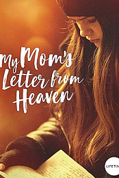 My Mom's Letter from Heaven