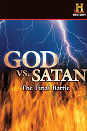 God vs. Satan: The Final Battle